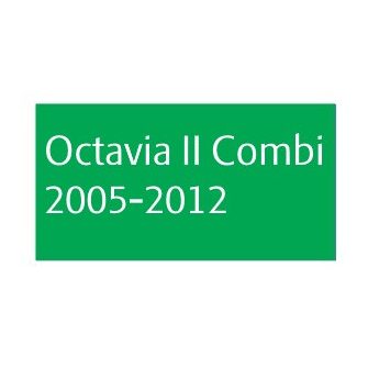 Octavia II Combi 2005-2012