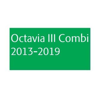 Octavia III Combi 2013-2019